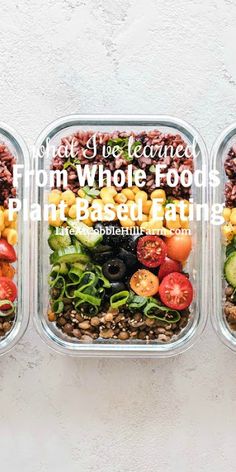 three plastic containers filled with different types of food and the words eat less lean on whole food