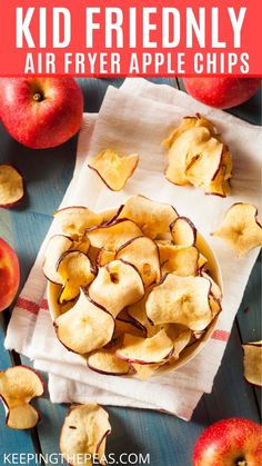 an apple pie with sliced apples on top and the words kid friendly air fryer apple chips