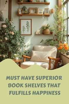 a living room filled with lots of plants and bookshelves on top of shelves