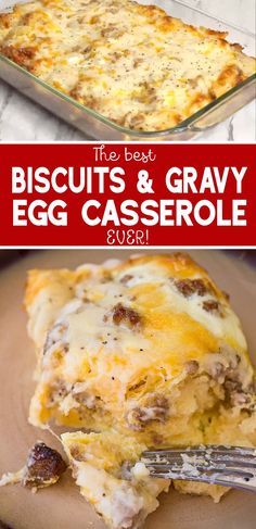 the best biscuits and gravy egg casserole ever