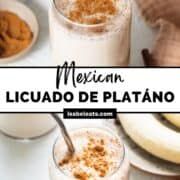 the mexican licado de platano is served in glasses