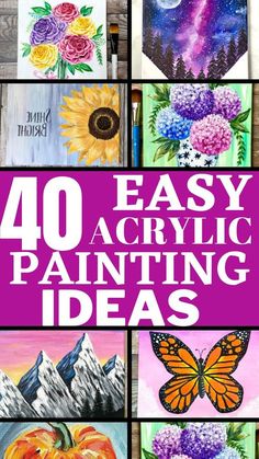 40 easy acrylic painting ideas for beginners to do in the home or office