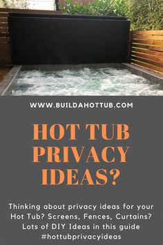 hot tub privacy ideas with text overlay