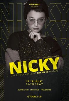 the poster for nicky is shown in black and yellow with an image of a woman wearing