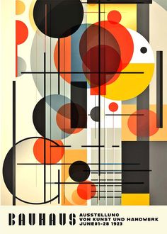 an abstract poster with circles and lines on it's sides, as well as the words bauhus