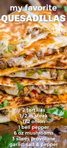 quesadillas stacked on top of each other with text overlay