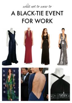 knowing what NOT to wear is half the battle... What To Wear To Black Tie Event, Black Gown With Sweep Train For Black-tie Events, Black Tie Dress Code Women Outfits, Elegant Black Ties For Semi-formal Occasions, Black Tie Dresses Formal, Black Tie Dress Code Women, Elegant Black Ties For Black-tie Events, Black Ties For Black-tie Events, Black Ties Neckwear For Black-tie Events