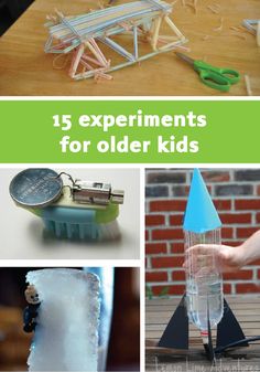 there are some science experiments for older kids