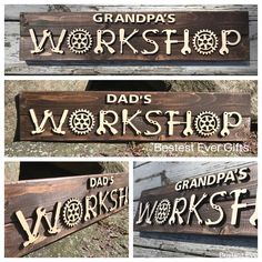 three wooden signs with the words grandpa's workshop and dad's workshop on them