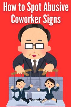 Learn these abusive coworker signs so you can report an abusive coworker to your HR department. #WorkplaceReporting #AbuseAwareness #ProfessionalAdvice