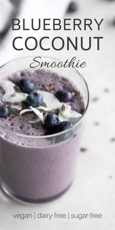 a blueberry coconut smoothie in a glass on a table with the title overlay