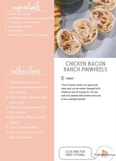 the recipe for chicken bacon ranch pinwheels is shown in this brochure