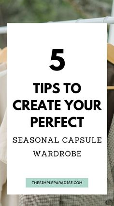 Learn how you can create a year-round capsule wardrobe and declutter your closet!