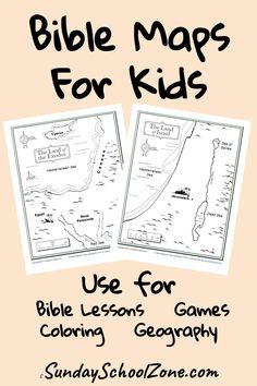 the bible maps for kids are shown in black and white, with text that reads use for