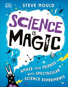 science is magic book cover with an image of a cartoon character holding a beakle