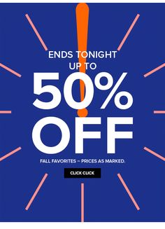 the 50 % off sale is now on