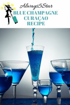 blue champagne and curacao recipe in martini glasses with the caption alwaysstar