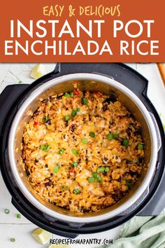 an easy and delicious instant pot enchilada rice recipe