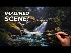 someone is painting a waterfall with the words imagine scene in front of them, and there are