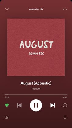 an audio player with the word august on it's screen and other words below