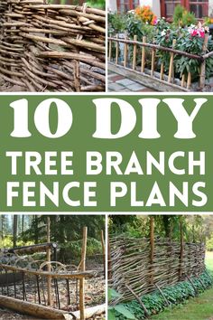 10 diy tree branch fence plans that are easy to make and great for your garden