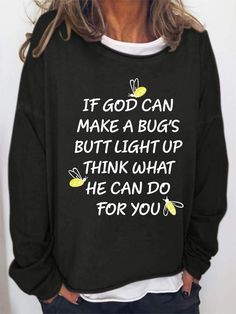 What God Can Do For You Sweatshirt Branded Sweatshirts, Fashion Prints, Hoodies Womens, Graphic Sweatshirt, Types Of Sleeves, Cotton Blend, Sweatshirts Hoodie, Canning, Sweatshirts