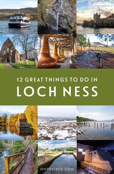 the cover of 12 great things to do in lochness, with pictures of boats and