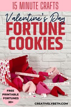 valentine's day fortune cookies with text overlay that reads, 15 minute crafts valentine's day fortune cookies