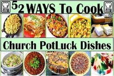 the cover of the book 52 ways to cook church potluck dishes, with pictures of different foods