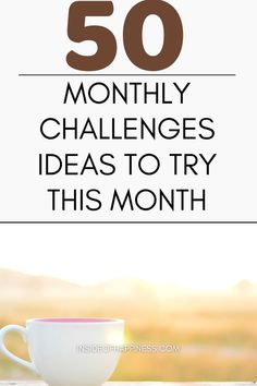 Monthly Challenge Ideas, Challenges Ideas, Healthy Habits Challenge, Productivity Challenge, 365 Day Challenge, Monthly Challenges, Wellness Challenge, Challenge Ideas, Happiness Challenge