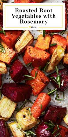 roasted root vegetables with rosemary on top and the title overlay reads roasted root vegetables with rosemary