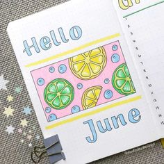 an open notebook with the words hello june written on it