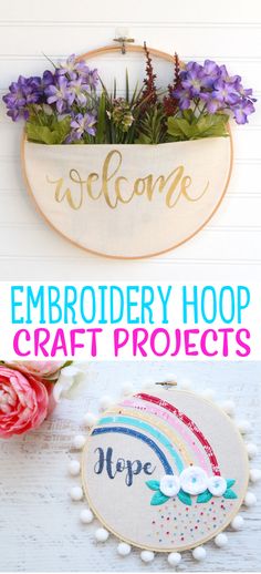 embroidery hoop craft project with flowers and welcome sign