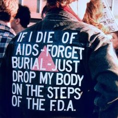 David Wojnarowicz, Queer Punk, The Normal Heart, Lgbt History, Protest Art, Yennefer Of Vengerberg, Punk Patches, Aids Day, World Aids Day