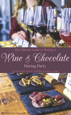 the ultimate guide to hosting a wine and chocolate pairing party