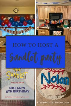 how to host a sandlot party with balloons, cake, and decorations for the birthday boy