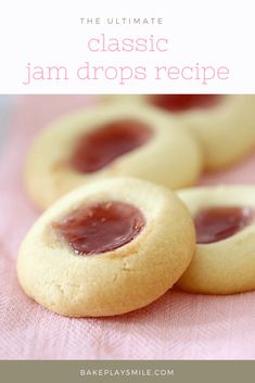 the ultimate classic jam drops recipe