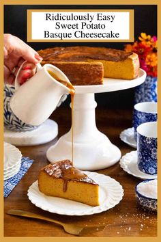 a person pouring syrup over a piece of cake on top of a white platter