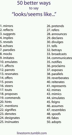 the 50 better ways to say i look / seems like