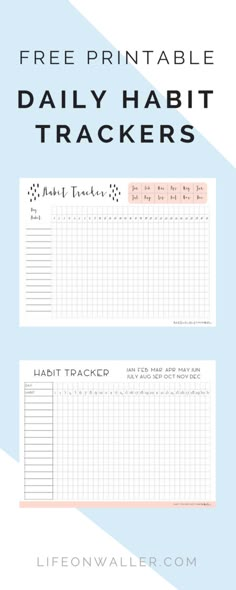 two printable daily habit trackers with the text free printable daily habit tracker