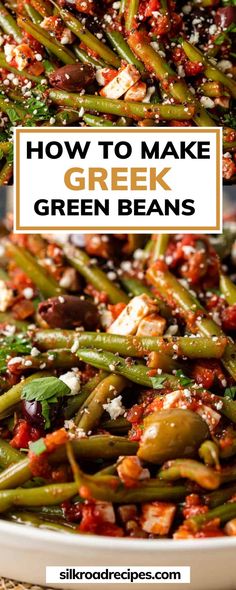 green beans in a white bowl with text overlay that reads how to make greek green beans