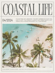 the front cover of coastal life magazine, with people on the beach and palm trees