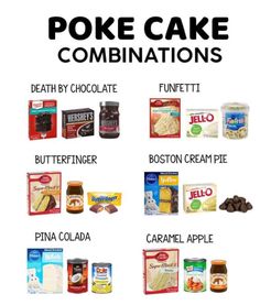 the words poke cake combinations are written in black and white, along with pictures of different foods