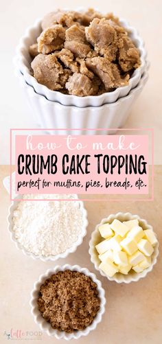 crumb cake topping recipe for muffins, pies and bread