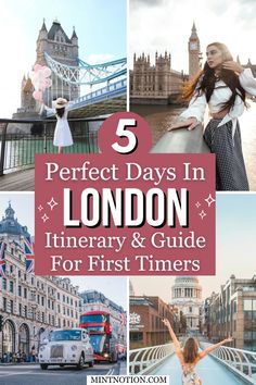 london with the text 5 perfect days in london itinerary and guide for first timers