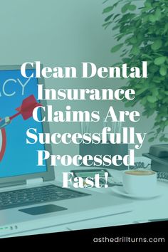 Clean Dental Insurance Claims Office Team, Train System, Dental Insurance, Team Training, Financial Health, Dental Practice, Dental Office