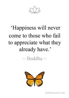 buddha quote about happiness and being happy with the butterflies on his wings, which are yellow