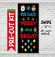 two christmas signs hanging on a brick wall next to a red and white sign that says our class is merry and bright