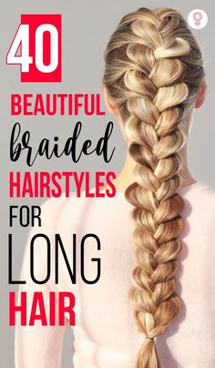 Long Hair Ideas Hairstyles Easy, Best Hair Accessories For Long Hair, Long Hair Easy Braids, Twisted Braided Hairstyles, Amusement Park Hairstyles For Long Hair, Fun Easy Braids For Long Hair, Braids For Long Straight Hair, Pretty Braid Hairstyles For Long Hair, Pretty Braids For Long Hair