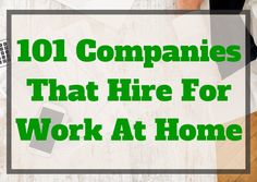 the words 1011 companies that hire for work at home are in green and white